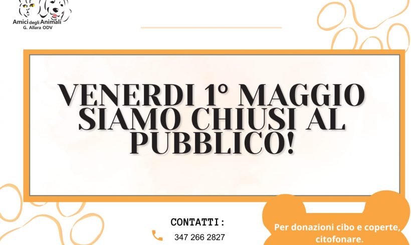 Chiusura 1 maggio 2026!